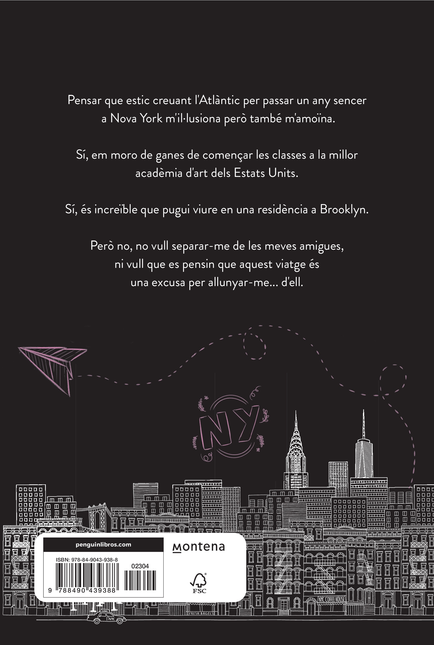 Un any fora de casa! (Sèrie New York Academy 1) (Capa mole) 2