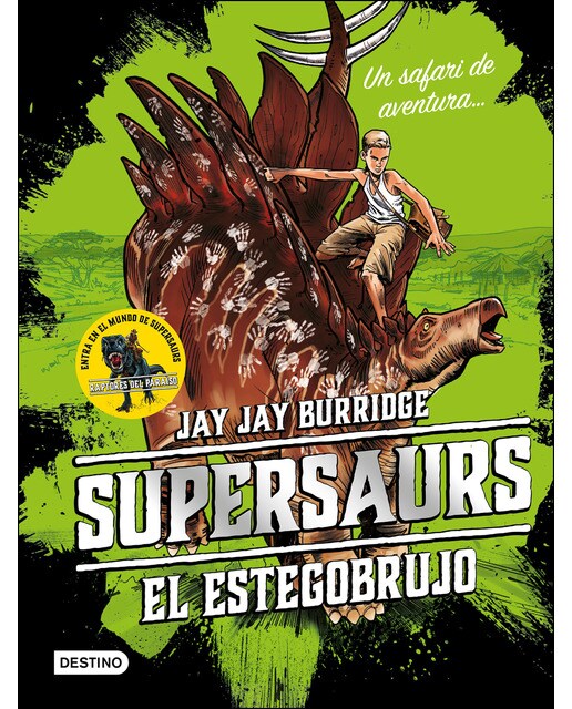 Supersaurs. El estegobrujo(Tapa dura) 1