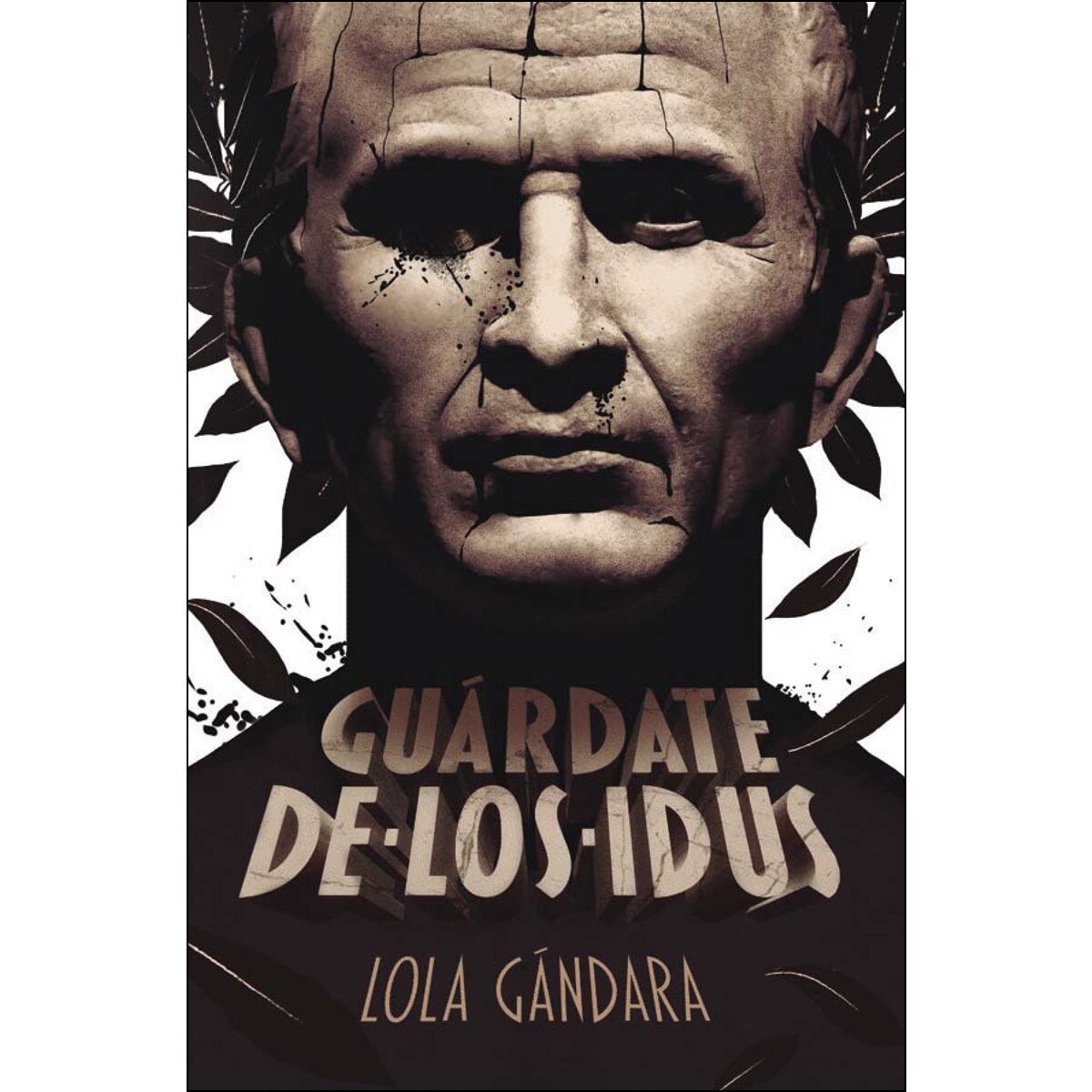 Guárdate de los idus (Tapa blanda) 1