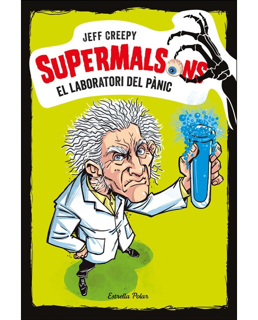 Supermalsons. El laboratori del pànic (Capa mole com abas) 1
