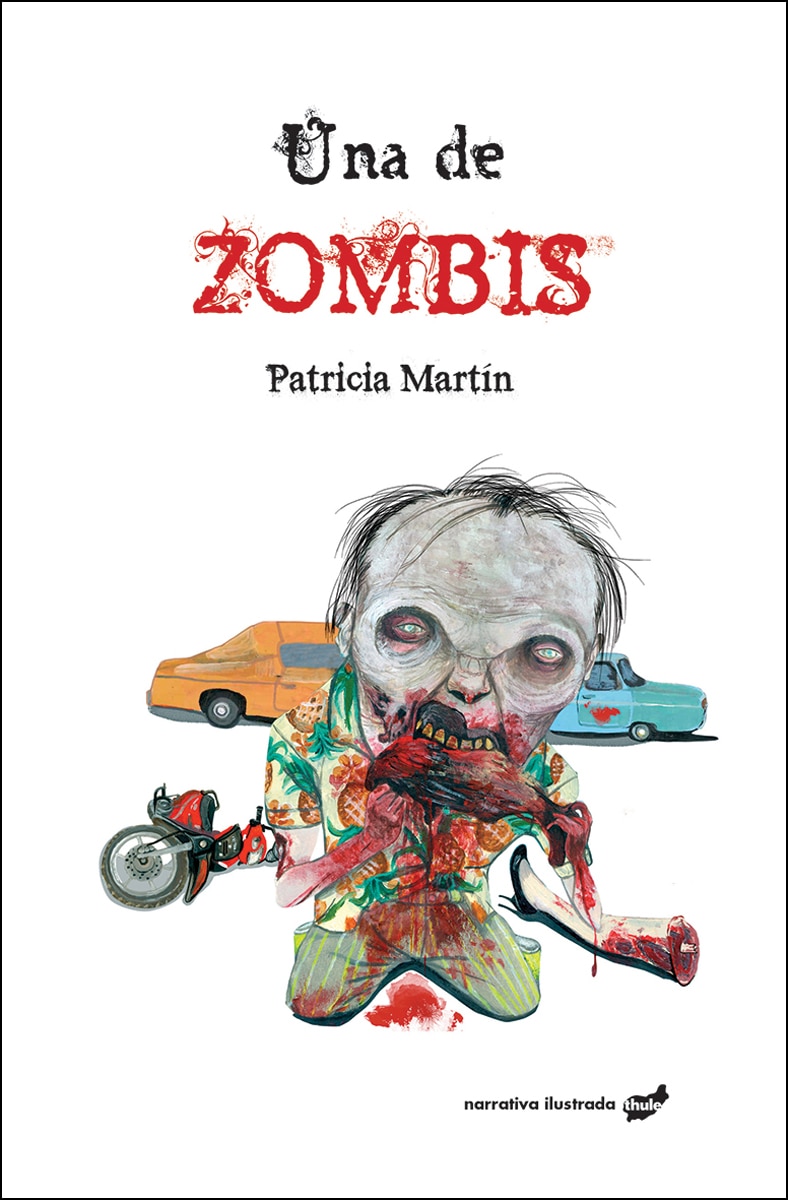 Una de zombis(Tapa blanda) 1