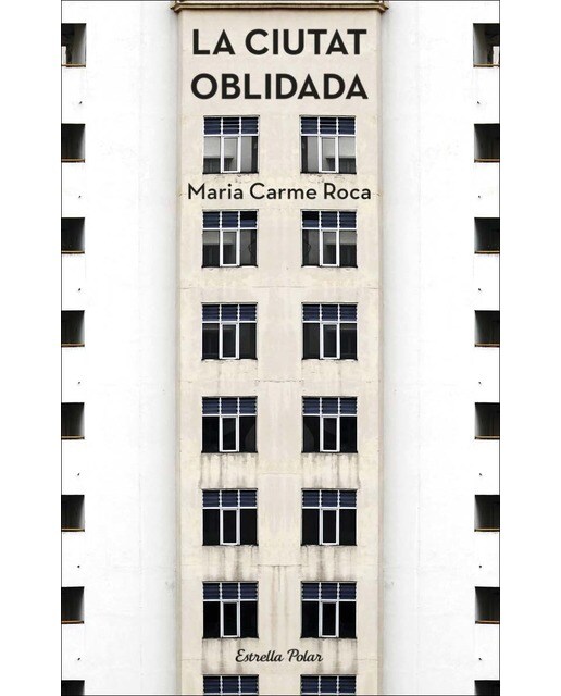 Imagen 0 de La ciutat oblidada (Tapa blanda)