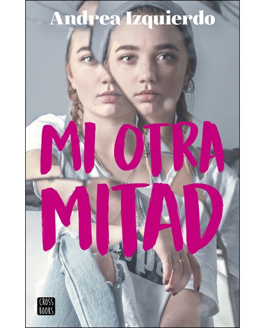 Imagen 0 de Mi otra mitad (Tapa blanda con solapas)