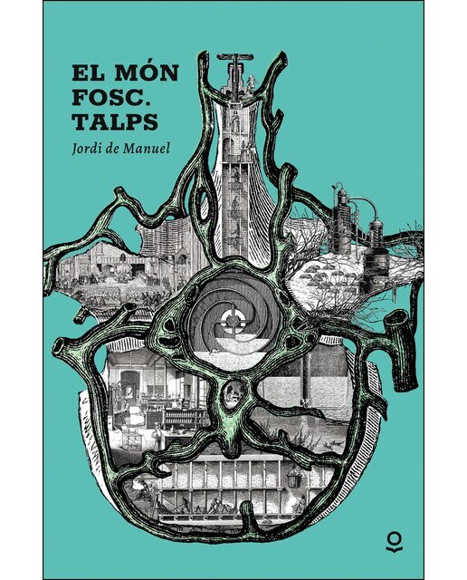 Imagen 0 de El món fosc. Talps (Tapa blanda)