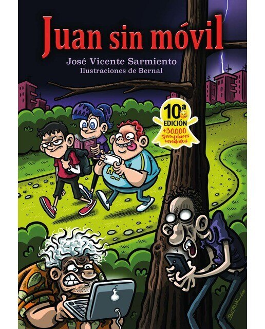 Imagen 0 de Juan sin móvil (Tapa blanda)