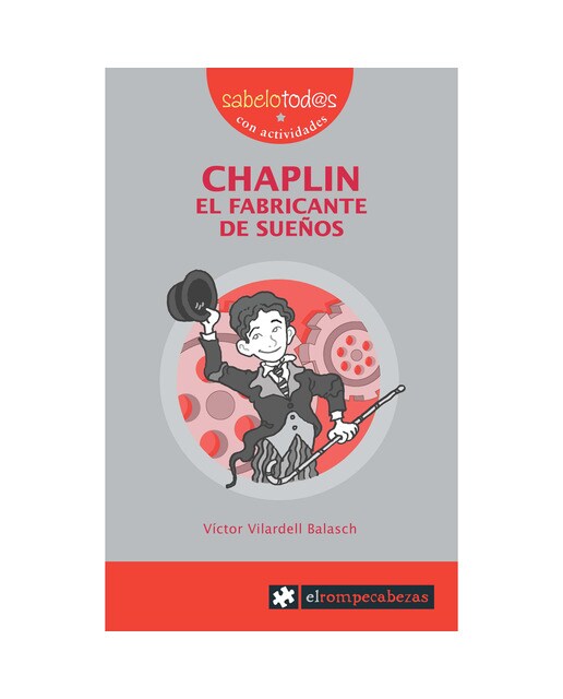 Imagen 0 de CHAPLIN el fabricante de sueños  (Tapa blanda)