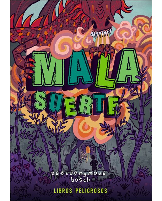 Mala suerte (libros peligrosos 2)(Tapa blanda) 1