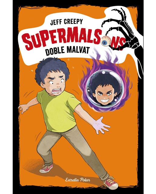 Supermalsons. Doble malvat