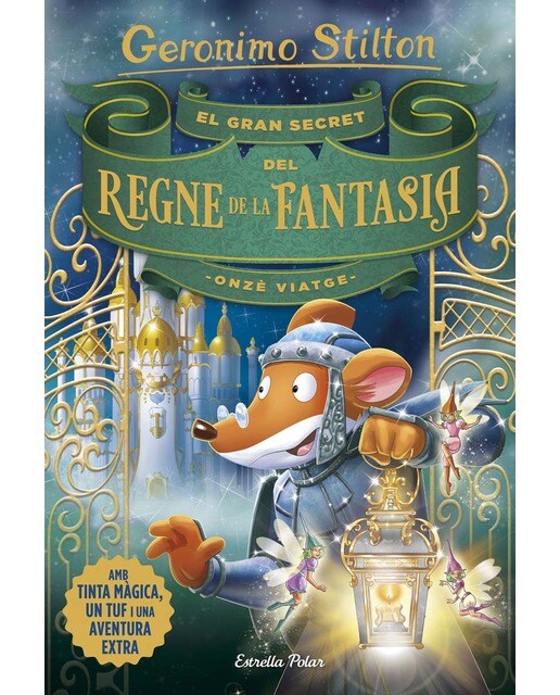 Imagen 0 de El gran secret del Regne de la Fantasia. Onzè viatge (Tapa dura)