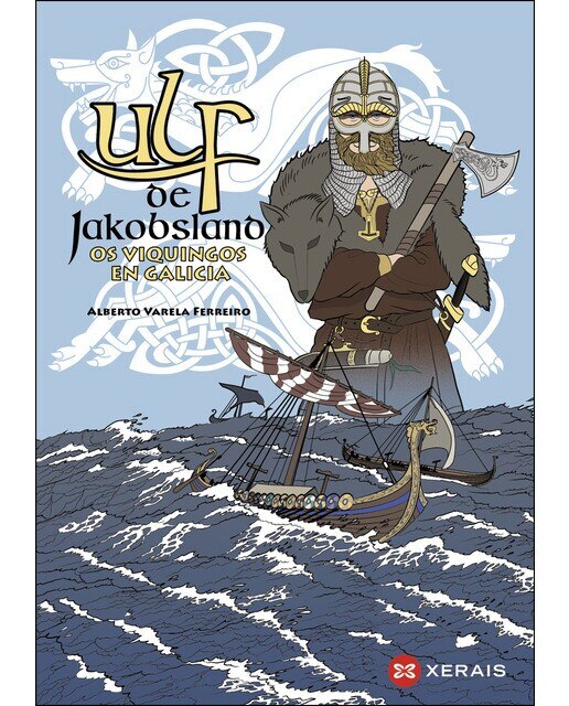 Ulf de Jakobsland: Os viquingos en Galicia (Capa mole com abas) 1