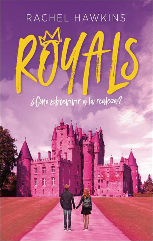 Imagen 1 de Royals. ¿Cómo sobrevivir a la realeza?: ¿Cómo sobrevivir a la realeza?  (Tapa blanda)