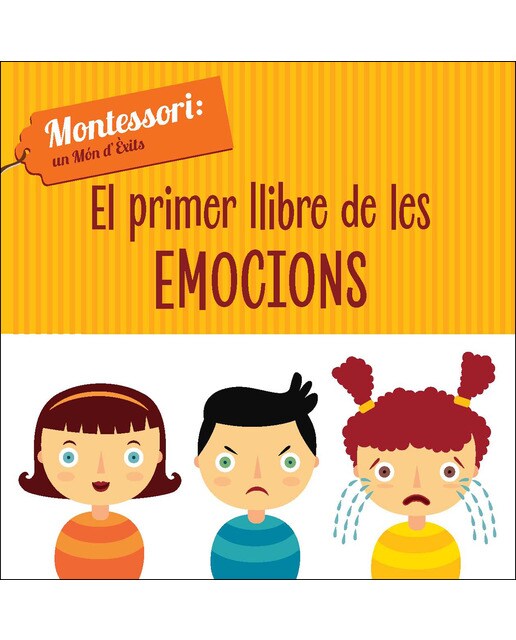 EL PRIMER LLIBRE DE LES EMOCIONS