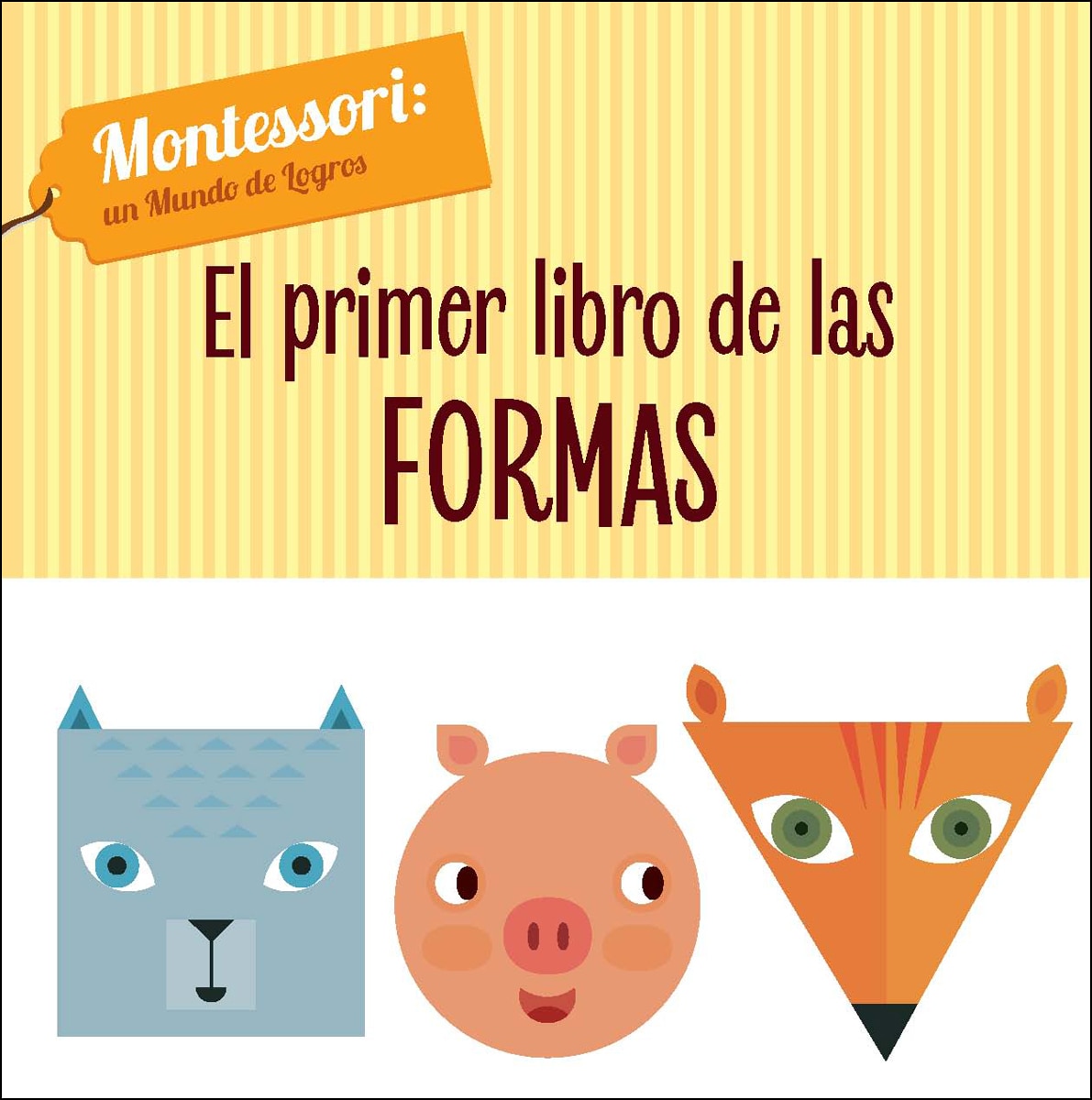 Imagen 0 de EL PRIMER LIBRO DE LAS FORMAS (VVKIDS)  (Tapa dura)