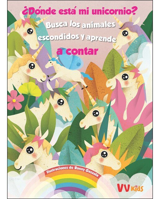 ¿DONDE ESTA MI UNICORNIO? (VVKIDS) (Capa dura) 1