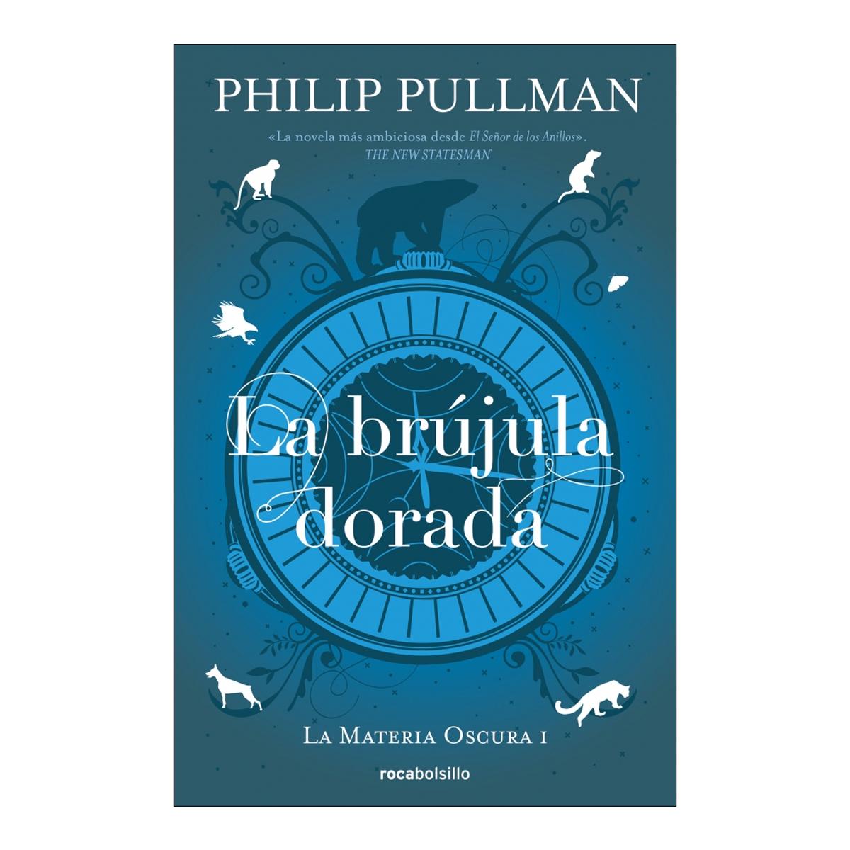 La brújula dorada (La Materia Oscura 1) (Capa mole) 1