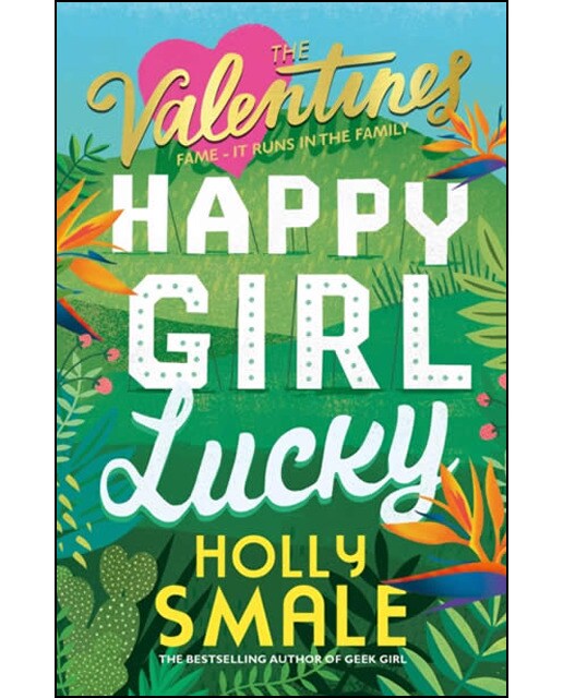 The Valentines: Happy Girl Lucky 1