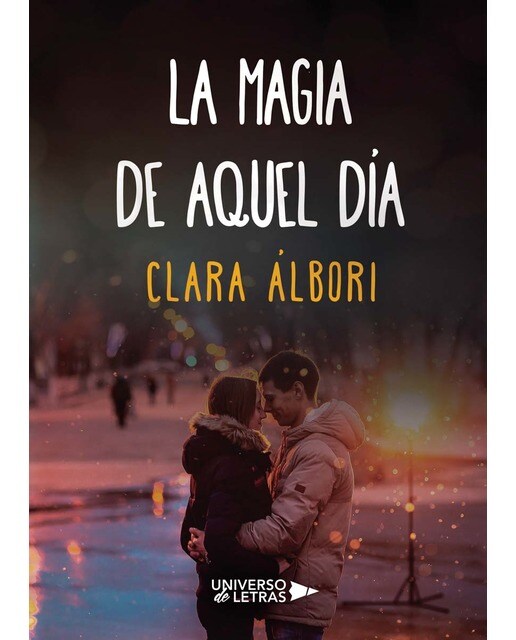 Imagen 0 de La magia de aquel día (Tapa blanda)