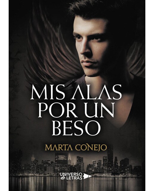 Imagen 1 de Mis alas por un beso (Tapa blanda)