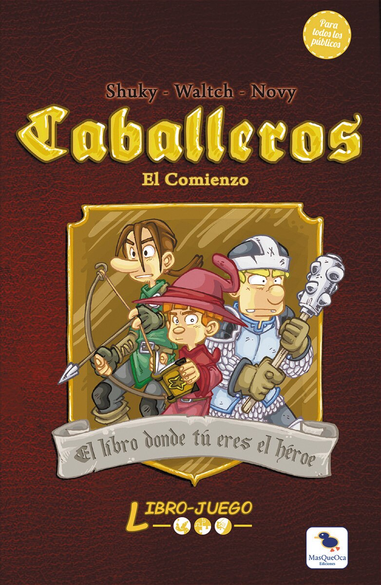 Caballeros 1 El Comienzo: El libro donde tú eres el héroe (Capa dura) 1