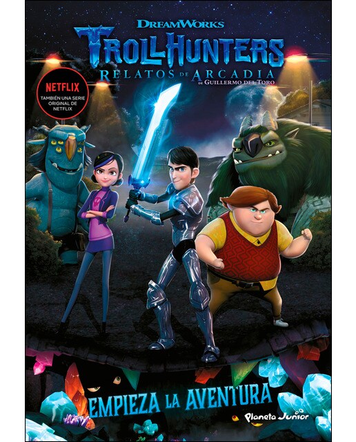 Imagen 0 de Trollhunters. Cuentos de Arcadia. Empieza la aventura: Narrativa 1  (Tapa blanda con solapas)