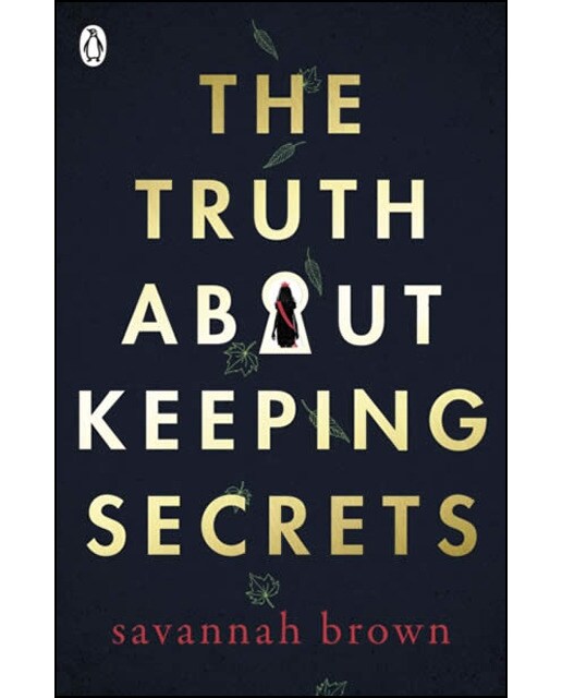 The Truth About Keeping Secrets 1
