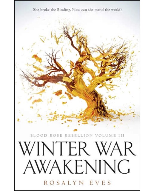 Winter War Awakening (Blood Rose Rebellion Book 3) 1