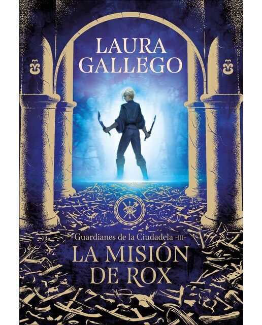 Imagen 0 de La misión de Rox (Guardianes de la Ciudadela 3) (Tapa dura)