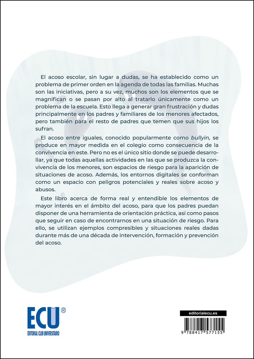 Padres frente al bullying. Una guía práctica y diferente. 2