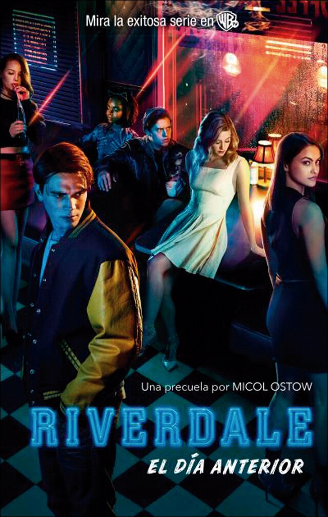 Imagen 0 de Riverdale: El día anterior (Tapa blanda)
