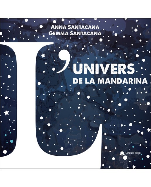 Imagen 0 de L´univers de la mandarina  (Tapa blanda)