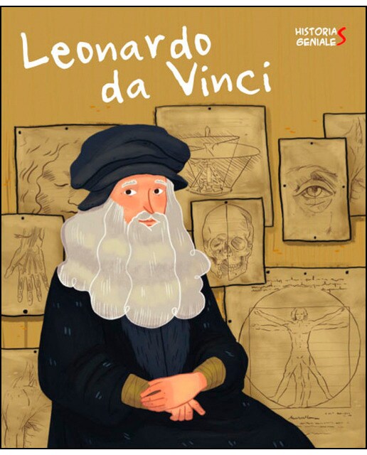 LEONARDO DA VINCI. HISTORIAS GENIALES