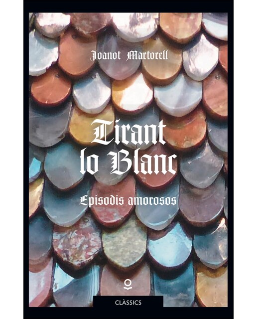 Imagen 0 de Tirant lo Blanc (Tapa blanda)
