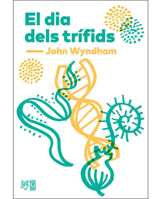 Imagen 1 de El dia dels trífids (Tapa blanda)