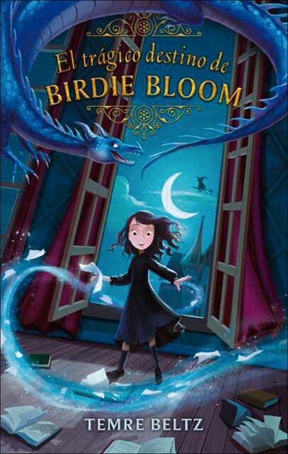 Imagem 0 de El trágico destino de Birdie Bloom (Capa mole)