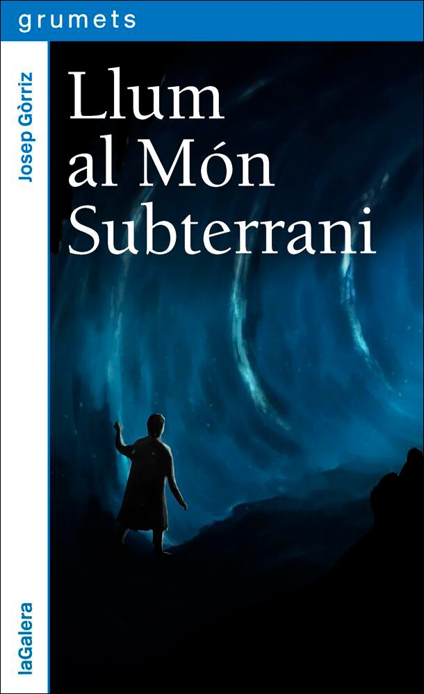 Imagen 0 de Llum al Món Subterrani  (Tapa blanda)