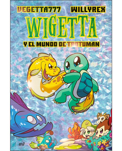 Imagen 0 de 13. Wigetta y el mundo de Trotuman  (Tapa dura)