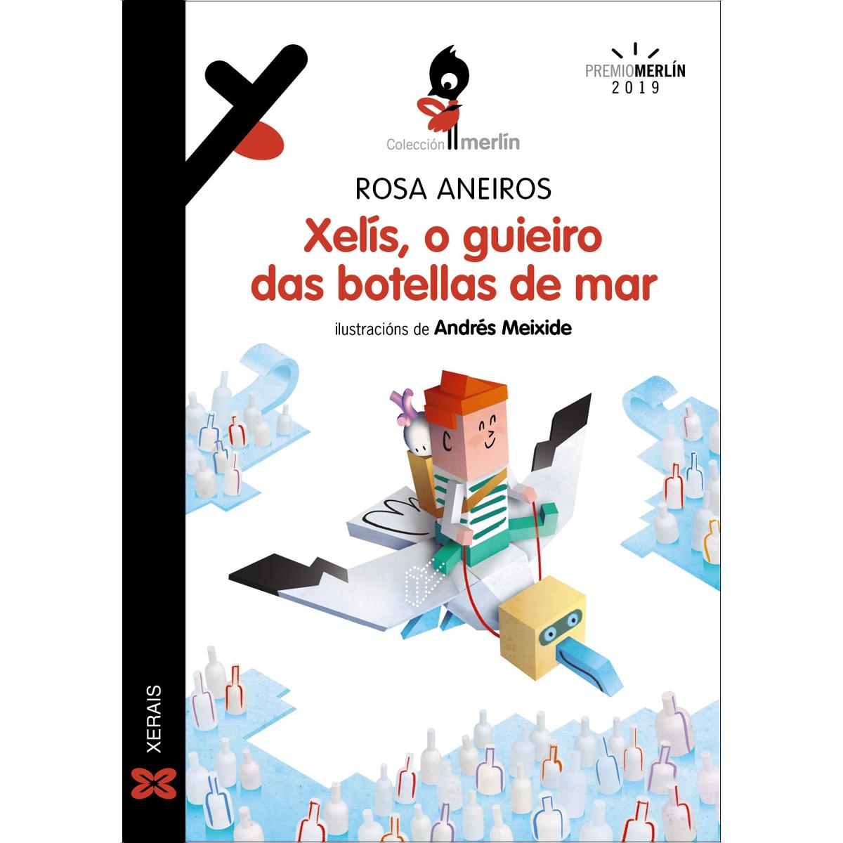 Xelís, o guieiro das botellas de mar (Capa mole com abas) 1