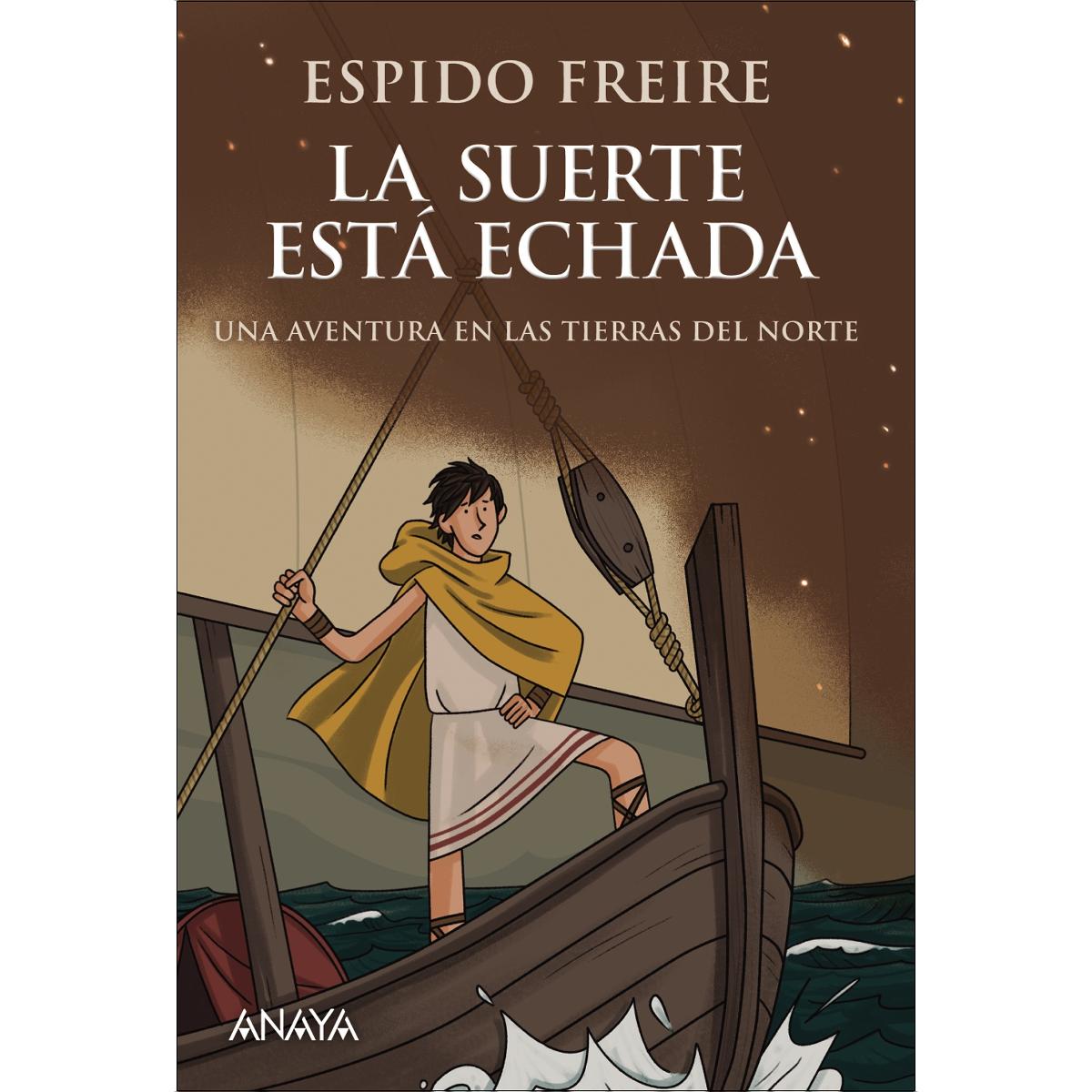 La suerte está echada: Una aventura por las tierras del norte  (Tapa blanda con solapas) 1