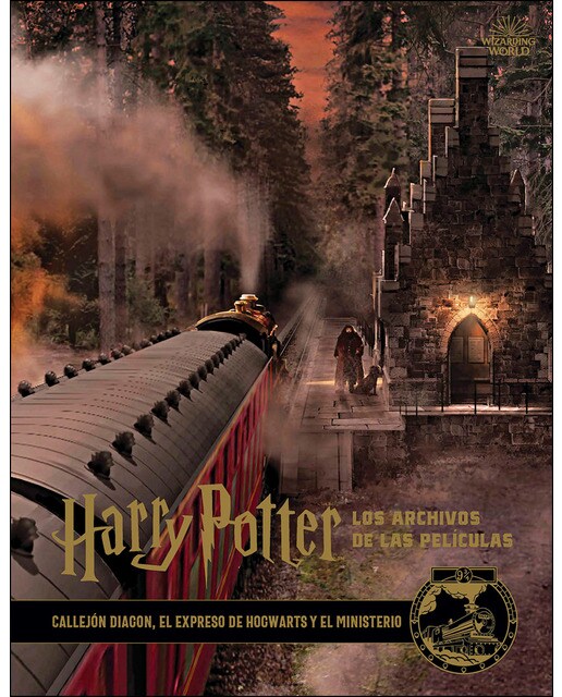 Imagen 0 de Harry potter: los archivos de las películas 2. Callejón Diagon, el Expreso de Hogwarts y el Ministerio