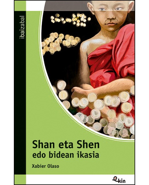 Shan eta Shen edo bidean ikasia (Capa mole) 1