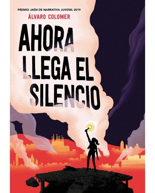 Imagen 0 de Ahora llega el silencio (Tapa blanda)