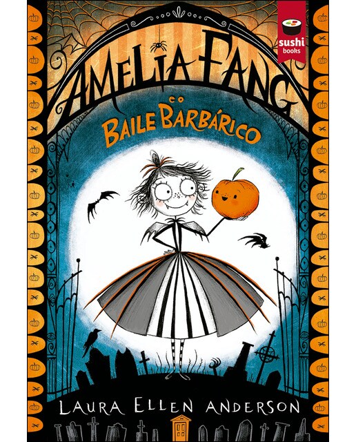 Amelia Fang e o Baile Barbárico (Capa mole) 1
