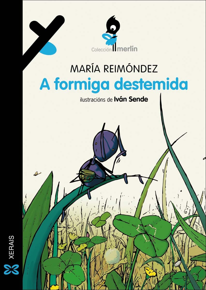 Imagem 0 de A formiga destemida