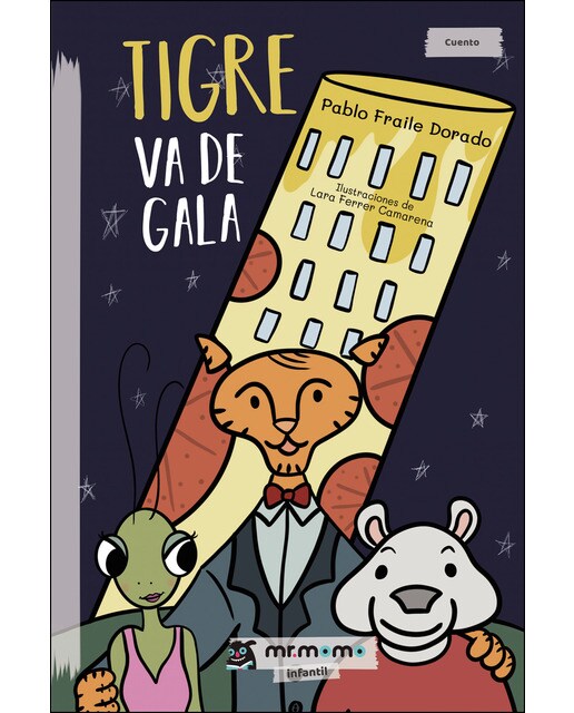 Imagen 1 de Tigre va de gala (Tapa blanda)