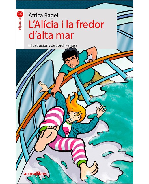 Imagen 1 de L'Alícia i la fredor d'alta mar  (Tapa blanda)