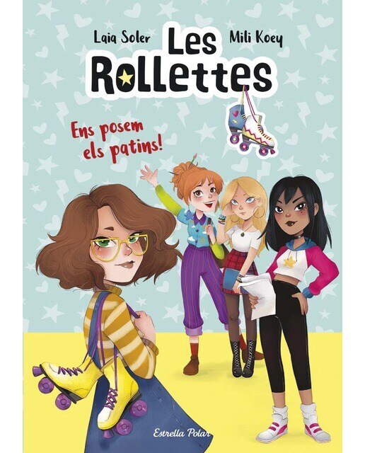 Imagen 0 de Les Rollettes 1. Ens posem els patins!  (Tapa blanda)