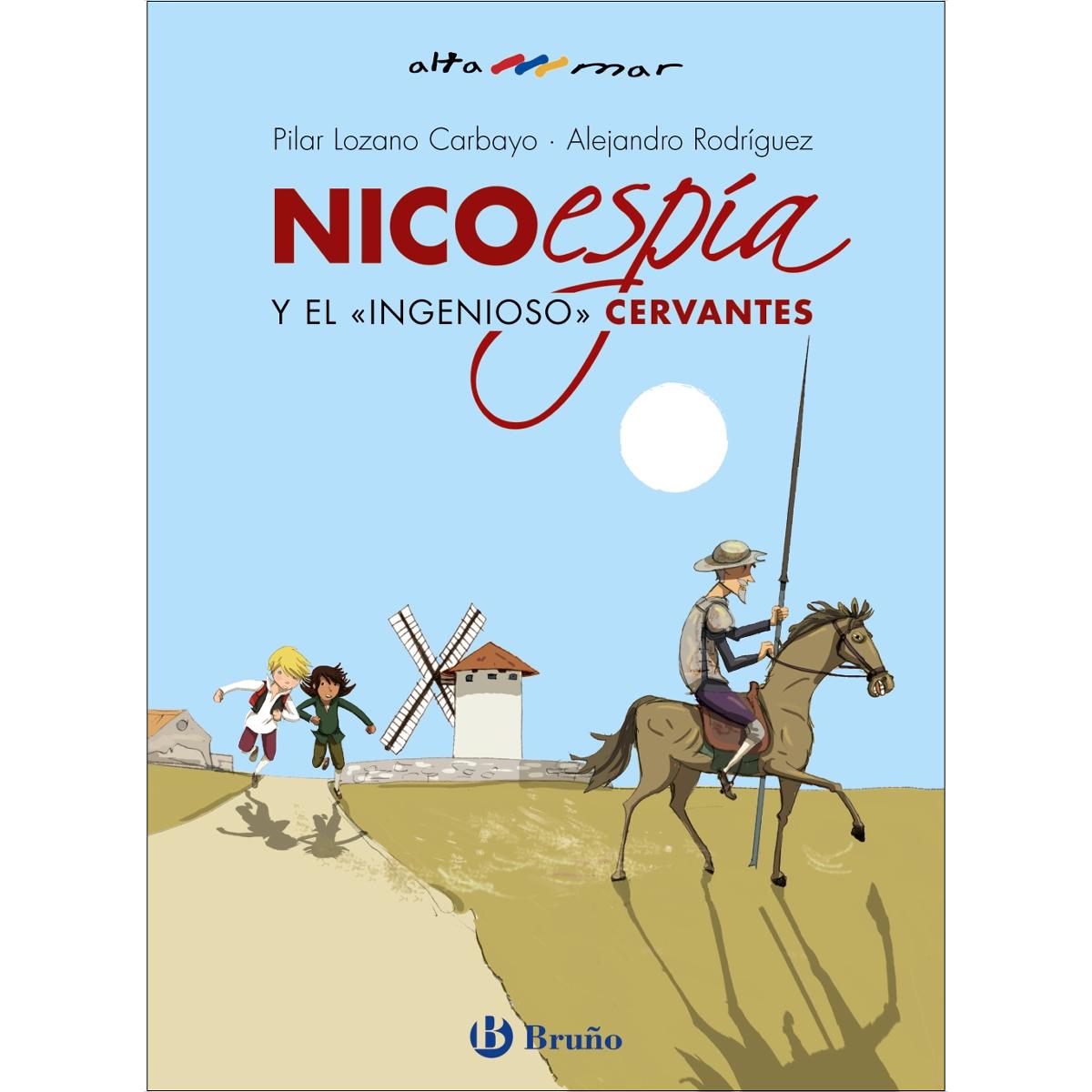 Imagen 0 de Nico, espía, y el «ingenioso» Cervantes