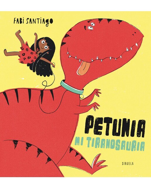 Imagen 0 de Petunia mi tiranosauria (Tapa dura)