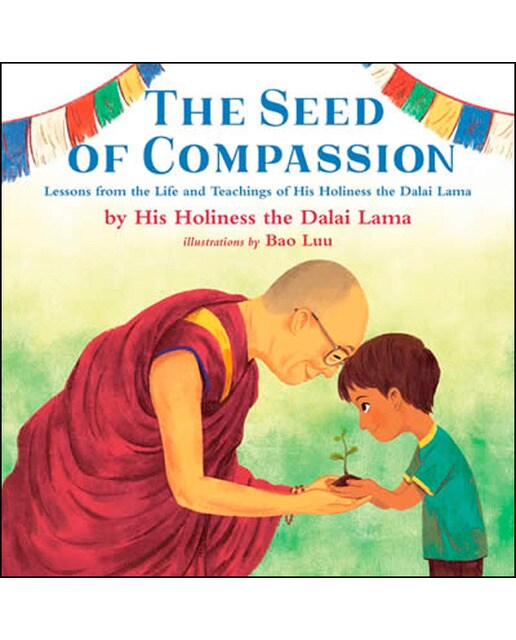 The seed of compassion 1