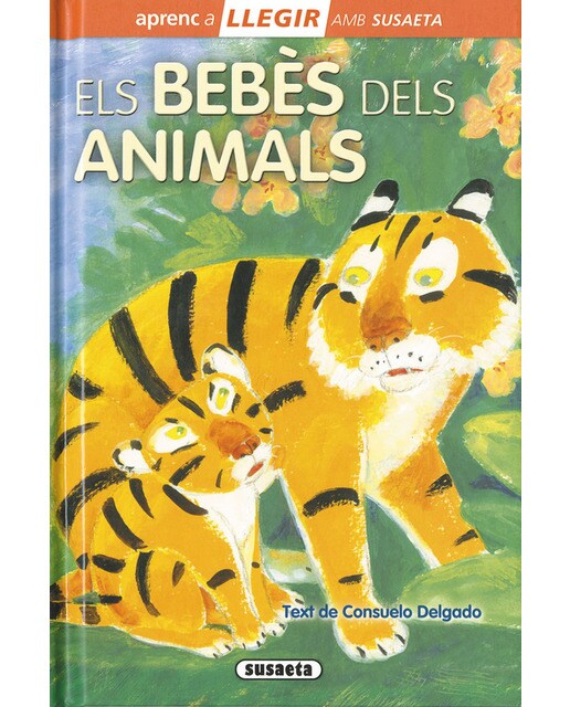 Imagen 0 de Els bebès dels animals (Tapa dura)
